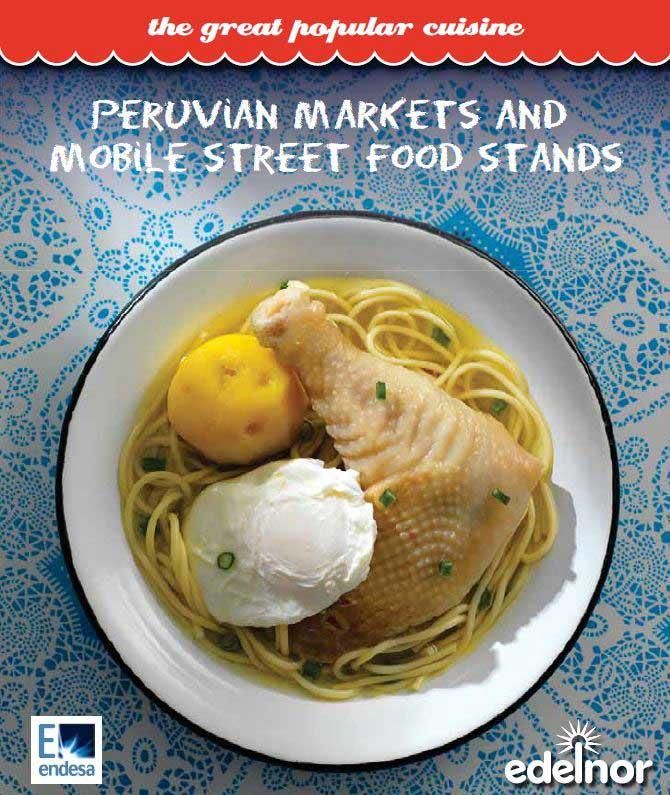 Peruvian Markets and Street Food Stands - Mercados y Carretillas del Peru