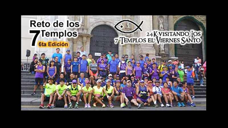 reto-de-los-7-templos-7-churches-visitation-challenge-lima-peru-2019