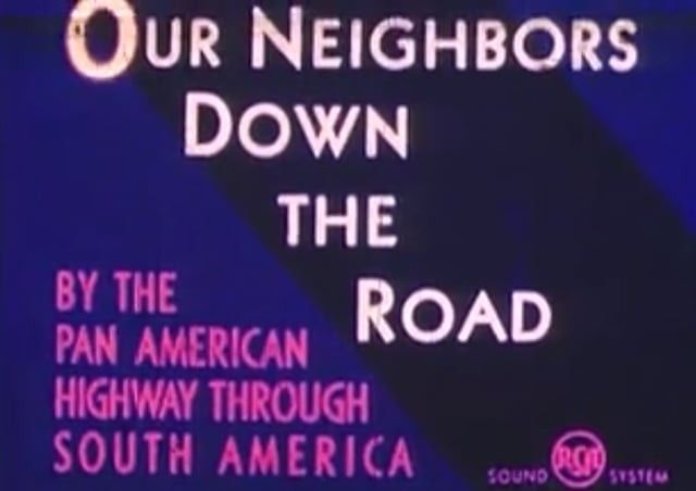 Our Neighbors down the Road – 1942