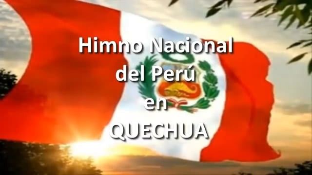 National Anthem of Peru in Quechua